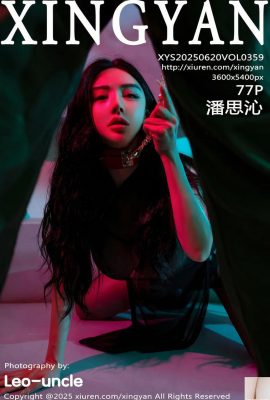 (XingYan) 2025.06.20 Vol.359 Foto completa di Pan Siqin (78p)