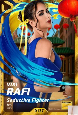 (IStripper) 24 agosto 2025 – Vixi Rafi – Serie Dolz – Stagione 8 – Combattente seducente – Carta n. G0137 (50P)